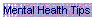 Mental Health Tips